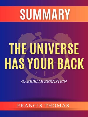 cover image of Summary of the Universe Has Your Back